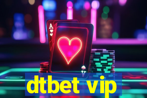 dtbet vip